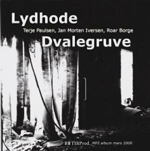 Lydhode - Dvalegruva CD (album) cover