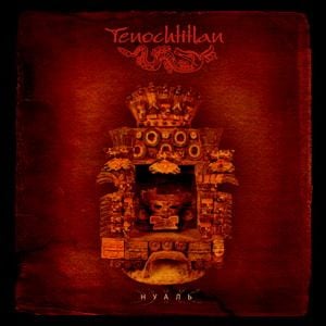 Tenochtitlan - Nahual CD (album) cover
