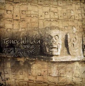 Tenochtitlan - Tezcatl CD (album) cover