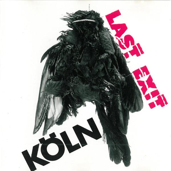 Last Exit - Kln CD (album) cover