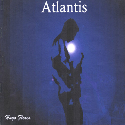 Hugo Flores - Atlantis CD (album) cover