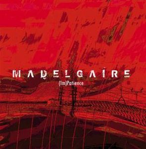 Madelgaire - (Im)Patience CD (album) cover