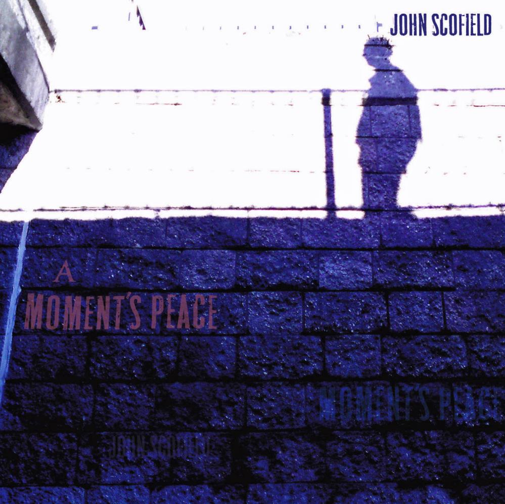 John Scofield A Moment's Peace album cover