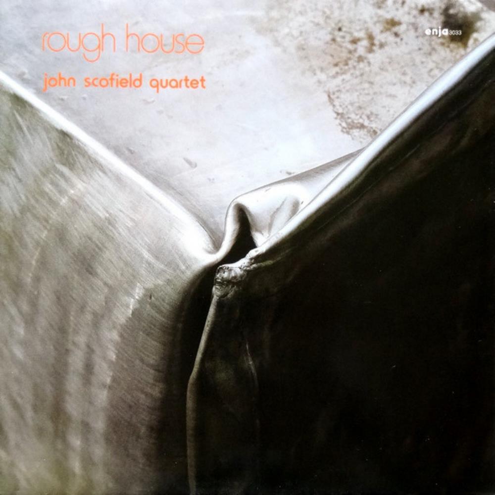 John Scofield John Scofield Quartet: Rough House album cover
