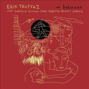 Erik Truffaz In Between album cover