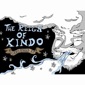 The Reign of Kindo - Christmas EP CD (album) cover