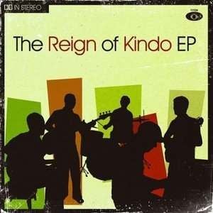 The Reign of Kindo - The Reign of Kindo EP CD (album) cover