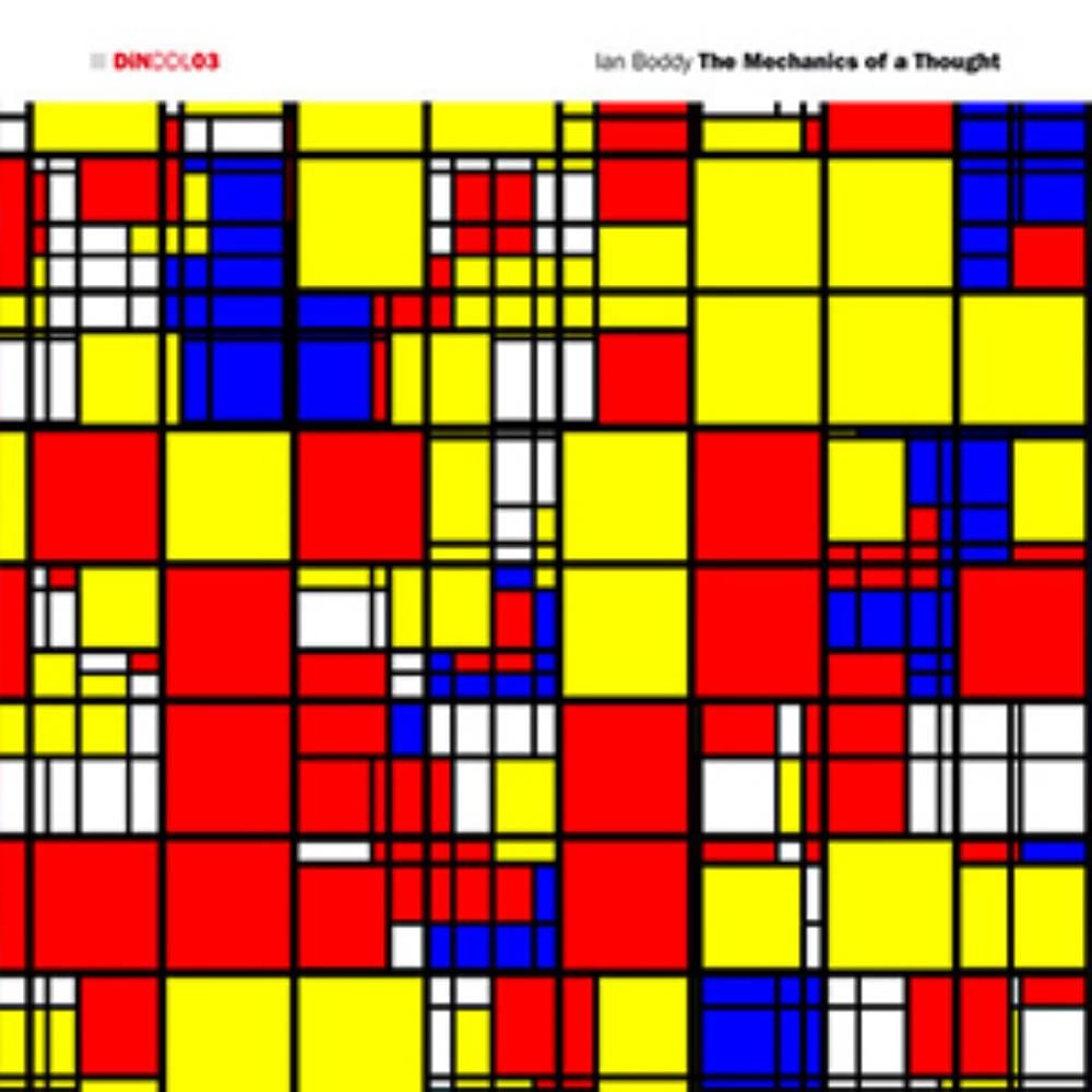 Ian Boddy The Mechanics of a Thought album cover