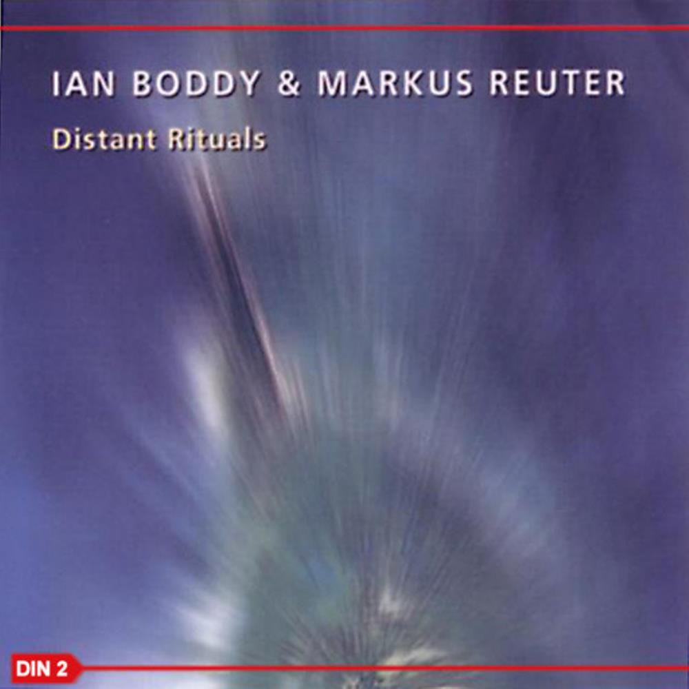 Ian Boddy Distant Rituals (with Markus Reuter) album cover