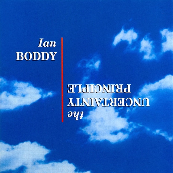 Ian Boddy - The Uncertainty Principle CD (album) cover