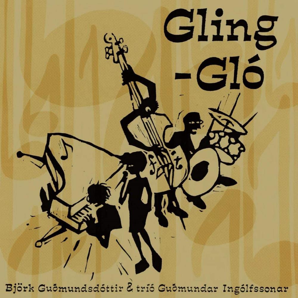 Bjrk - Gling-Gl (with Tr Gumundar Inglfssonar) CD (album) cover