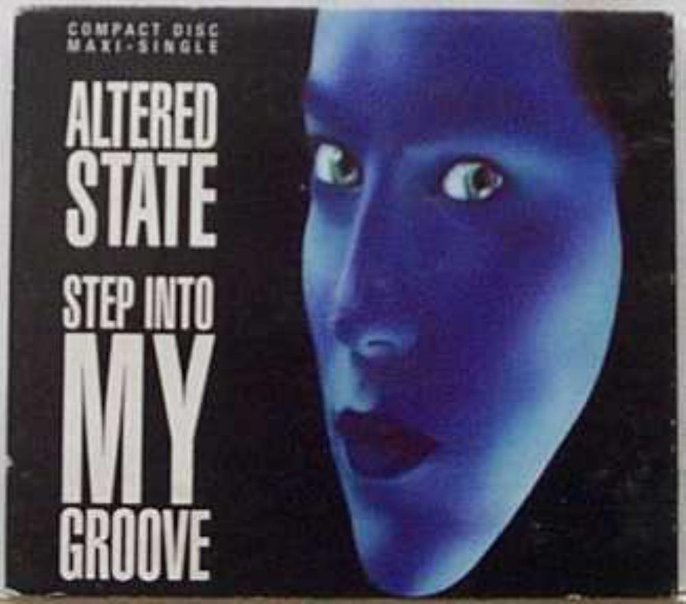 Altered State Step Into My Groove album cover
