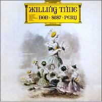 Killing Time - Bob CD (album) cover