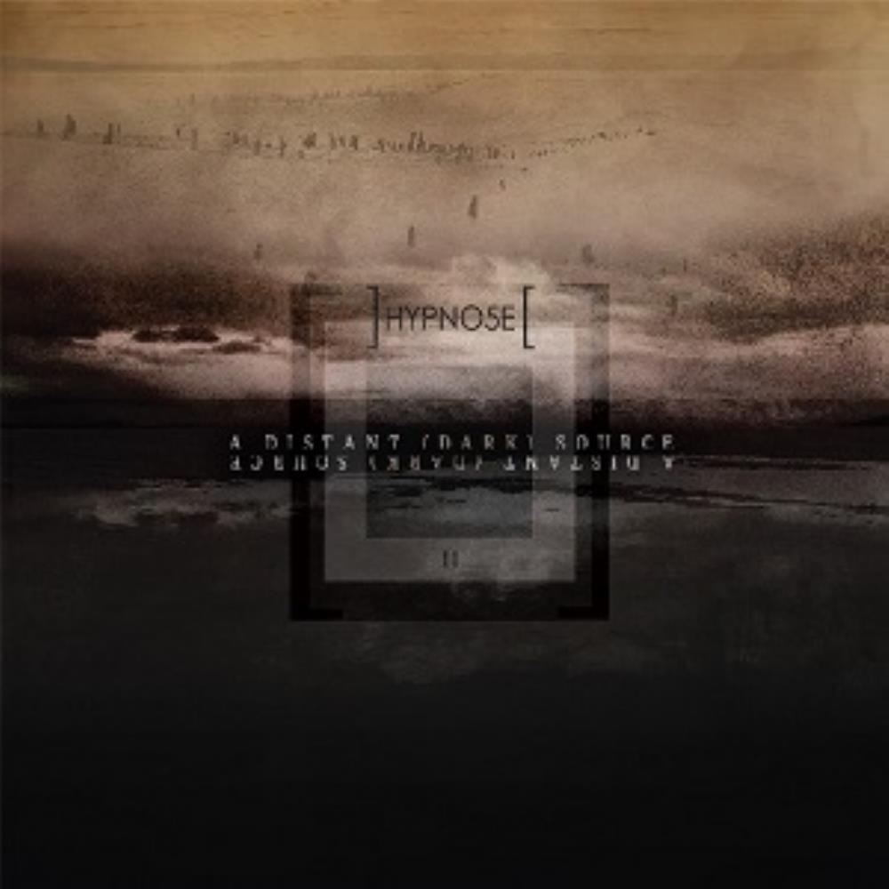 Hypno5e A Distant (Dark) Source album cover