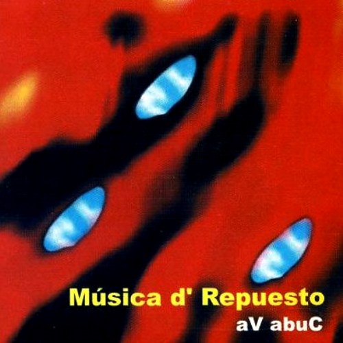 Musica d'Repuesto - aV abuC CD (album) cover
