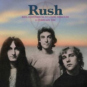 Rush - Kiel Auditorium, St. Louis, Missouri - 14 February 1980 CD (album) cover