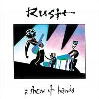  A Show Of Hands by RUSH album cover