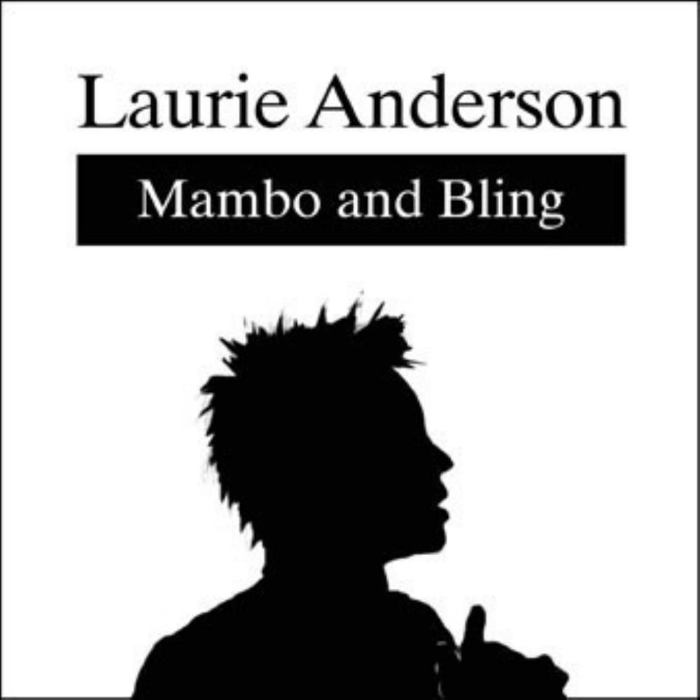 Laurie Anderson Mambo and Bling album cover