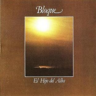 Bloque - El Hijo del Alba  CD (album) cover