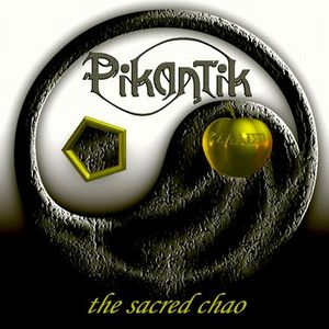 Pikantik The sacred Chao album cover