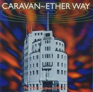 Caravan - Ether Way: BBC Sessions 1975-77 CD (album) cover