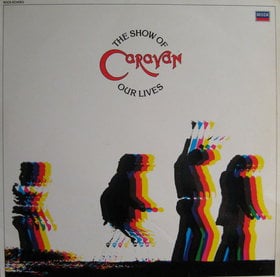 Caravan - Show of Our Lives CD (album) cover