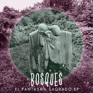 Bosques - El Fantasma Sagrado CD (album) cover