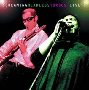 Screaming Headless Torsos - Live!! CD (album) cover