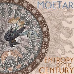 MoeTar - Entropy of the Century CD (album) cover