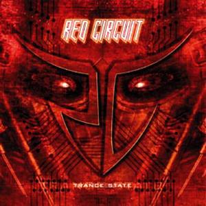 Red Circuit - Trance State CD (album) cover