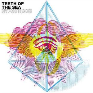 Teeth Of The Sea - Hypnoticum CD (album) cover