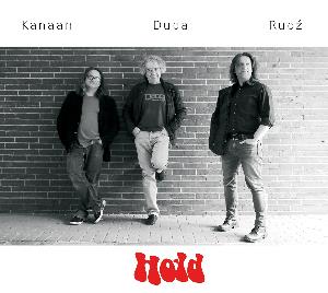 Przemyslaw Rudz Hold (Robert Kanaan, Krzysztof Duda & Przemyslaw Rudz) album cover