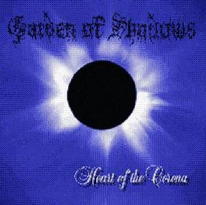 Garden of Shadows - Heart of the Corona CD (album) cover