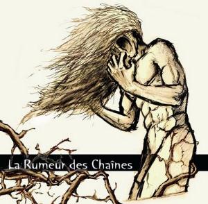 La Rumeur des Chanes La Rumeur des Chanes album cover