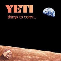 Yeti - Things to Come...  CD (album) cover
