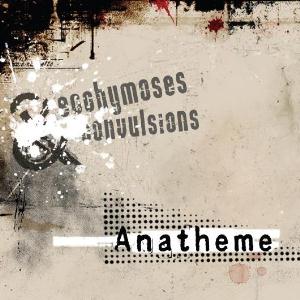 Anatheme - Ecchymoses & Convulsions CD (album) cover