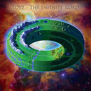 ToyZ The Infinite Road album cover