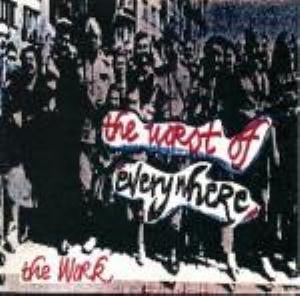 The Work The Worst Of Everywhere album cover
