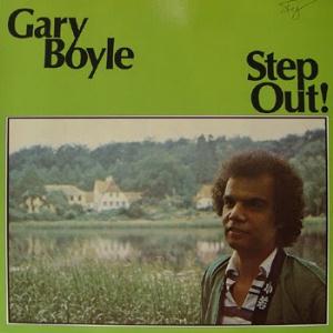 Gary Boyle - Step Out CD (album) cover
