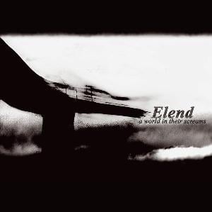 Elend - A World in Their Screams CD (album) cover