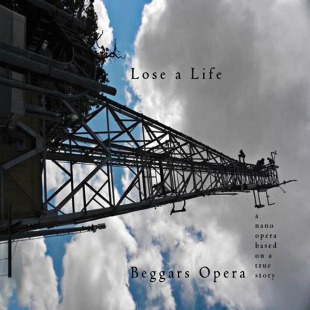 Beggars Opera Lose A Life album cover