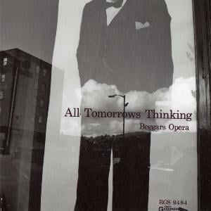 Beggars Opera - All Tomorrows Thinking CD (album) cover