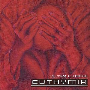 Euthymia L'ultima Illusione album cover