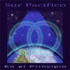 Sur Pacifico - En el Principio CD (album) cover