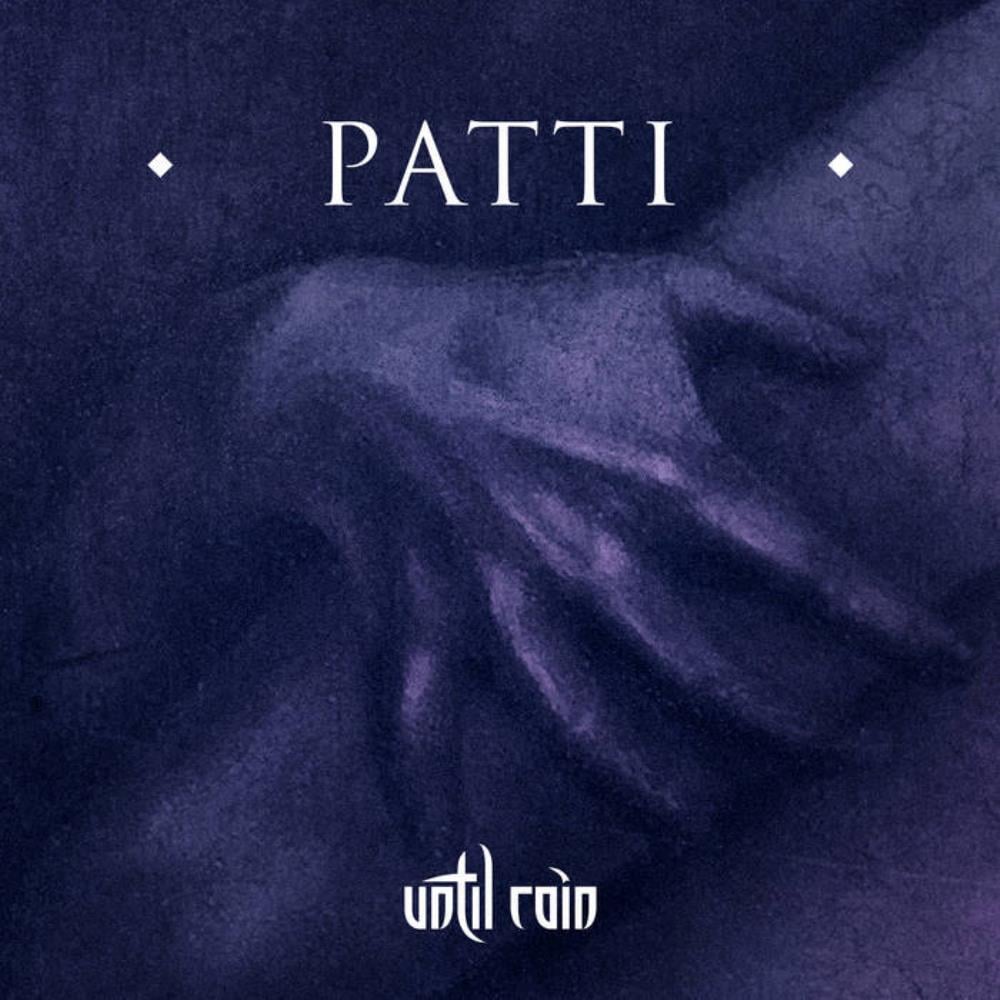Until Rain Patti album cover