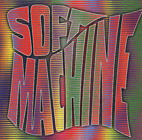 The Soft Machine - Soft Machine (Live & Demos) CD (album) cover