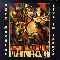 The Soft Machine Live In France (Paris) album cover