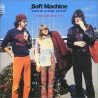 The Soft Machine - Man in a Deaf Corner: Anthology 1963-1970 CD (album) cover