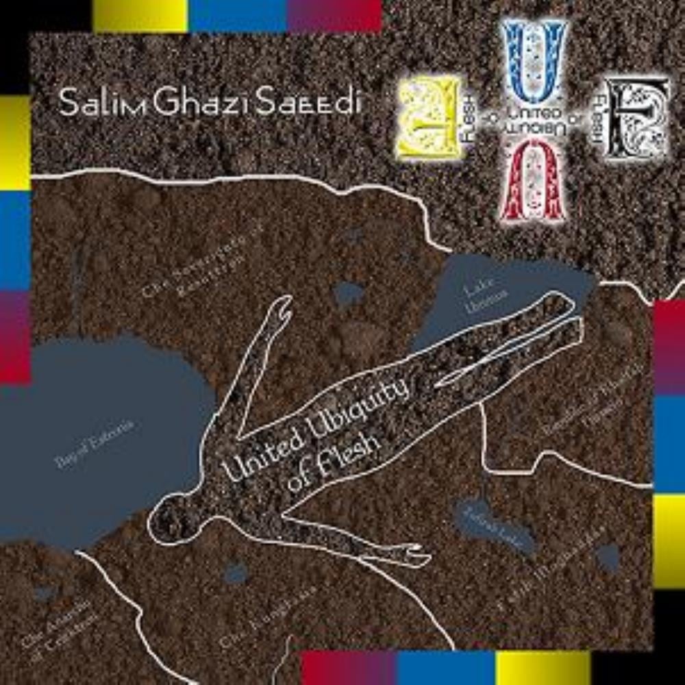 Salim Ghazi Saeedi United Ubiquity of Flesh album cover