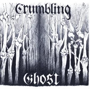 Crumbling Ghost - Crumbling Ghost CD (album) cover
